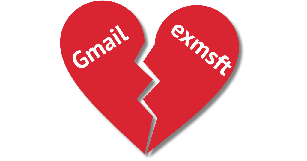 Gmail and exmsft - breaking up